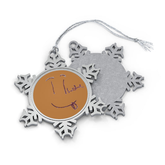 hehe smile Pewter Snowflake Ornament