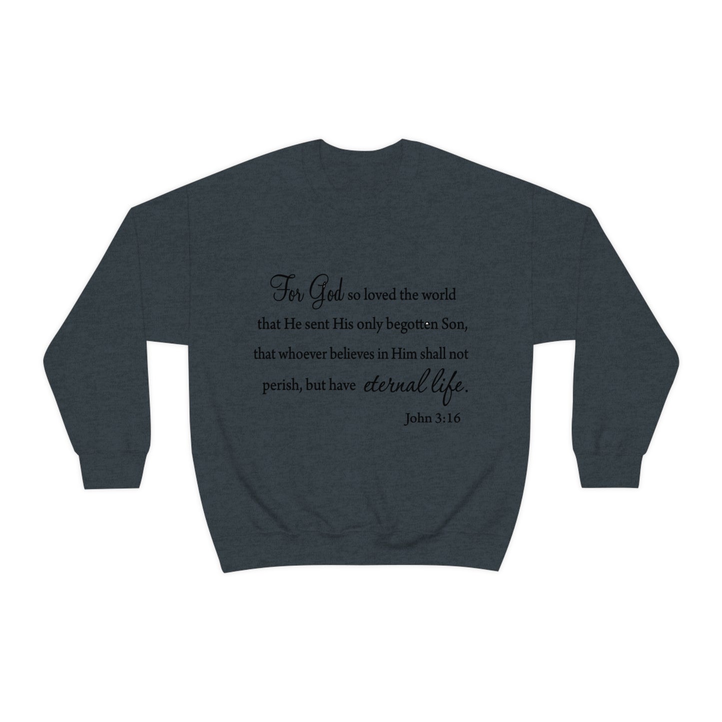 Bible Verse sweatshirt John 3:16 Unisex Heavy Blend Crewneck Sweatshirt minimalist style Plain white colored sweatshirt religous Christians.