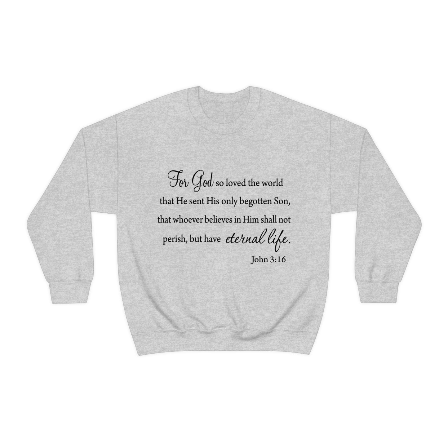 Bible Verse sweatshirt John 3:16 Unisex Heavy Blend Crewneck Sweatshirt minimalist style Plain white colored sweatshirt religous Christians.