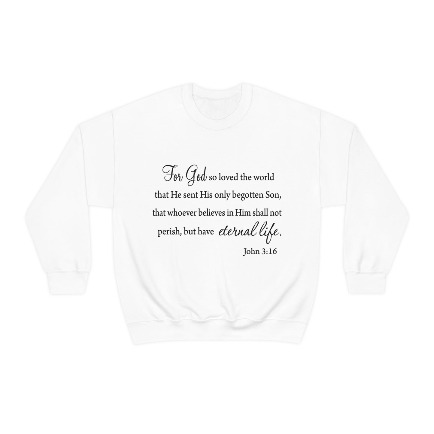 Bible Verse sweatshirt John 3:16 Unisex Heavy Blend Crewneck Sweatshirt minimalist style Plain white colored sweatshirt religous Christians.